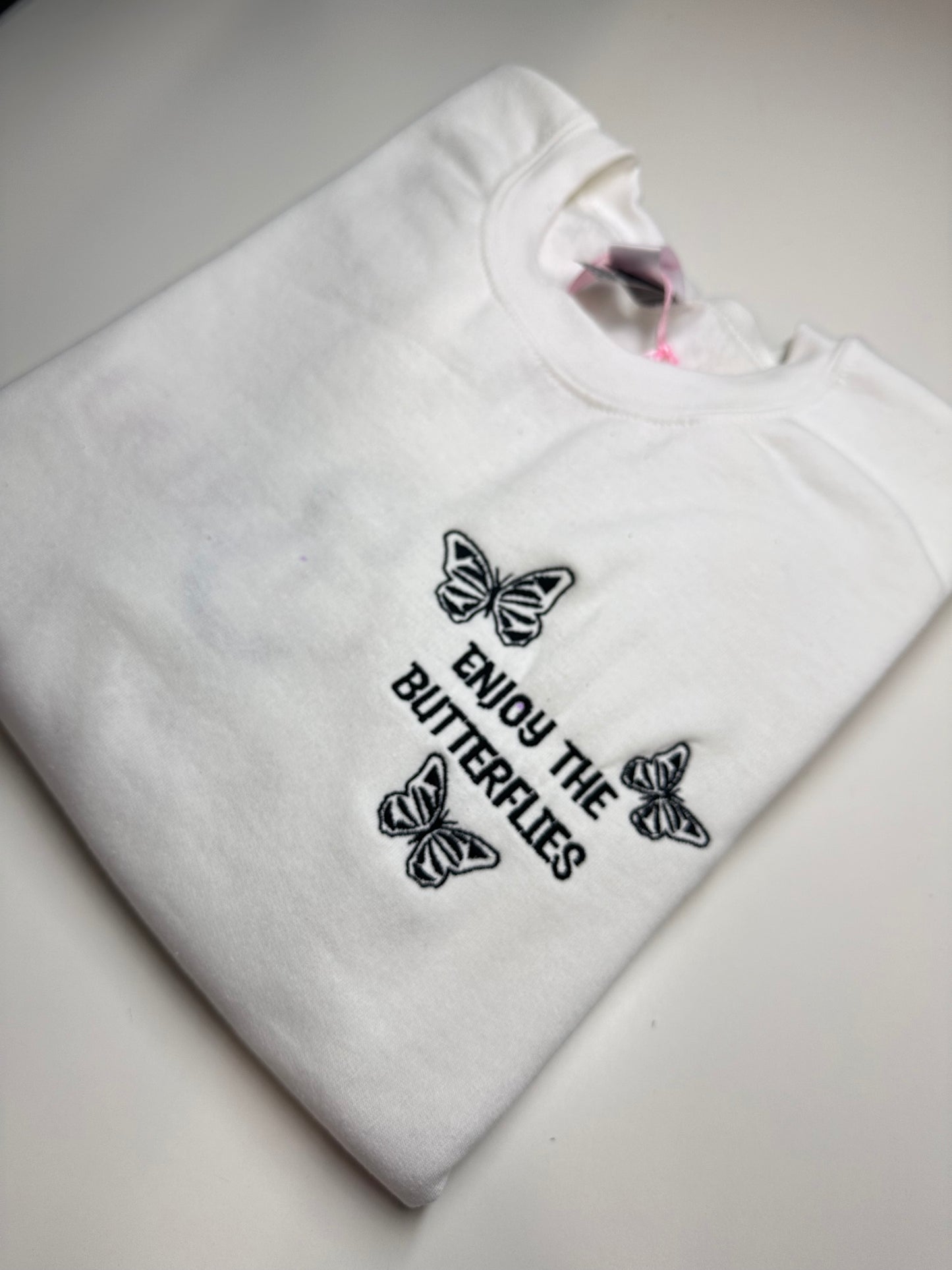 Enjoy the Butterflies Sweatshirt